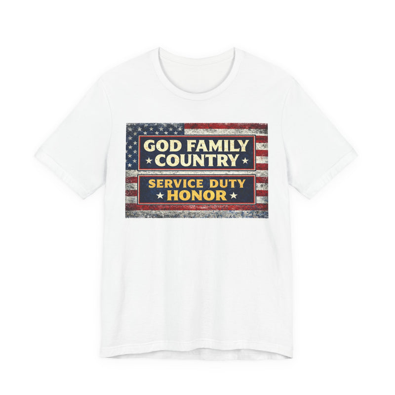 GOD Family Country Service Duty Honor Unisex Jersey Short Sleeve Tee