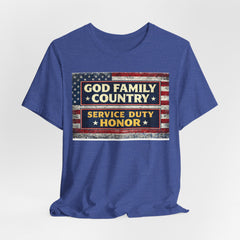 GOD Family Country Service Duty Honor Unisex Jersey Short Sleeve Tee