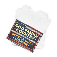 GOD Family Country Service Duty Honor Unisex Jersey Short Sleeve Tee