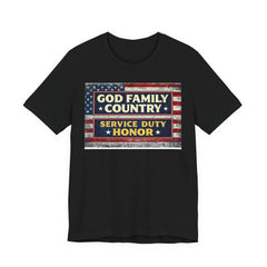GOD Family Country Service Duty Honor Unisex Jersey Short Sleeve Tee